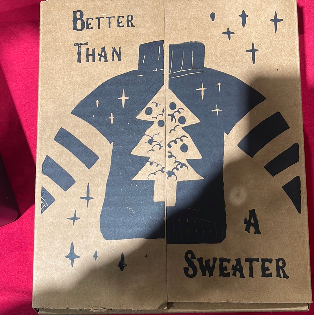 Better Than a Sweater